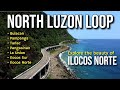 North luzon loop  explore the beauty of ilocos norte  ilocos norte tourist spot  northloop part 1