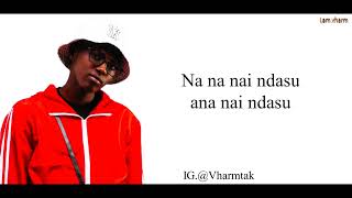 Mbuzi Gang_Ndasu_Lyrics