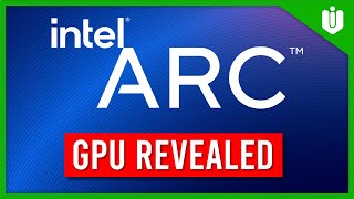 Intel Arc Dg2 Desktop Gpu Officially Revealed