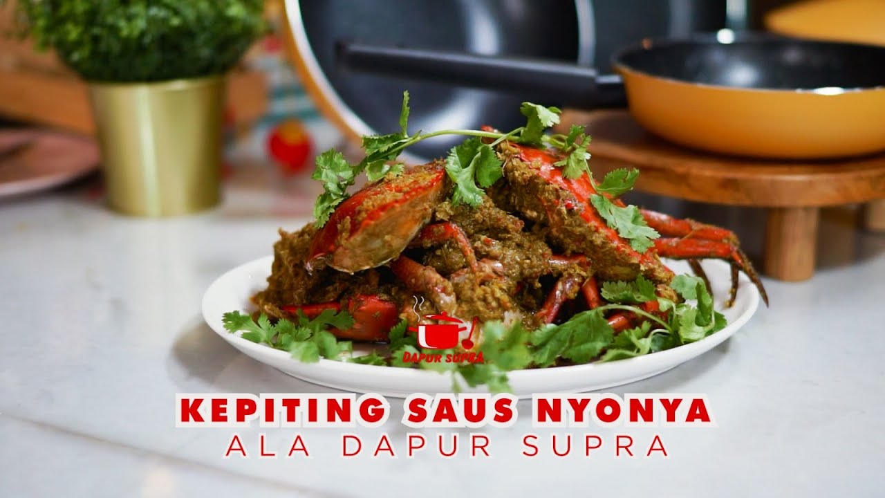 KEPITING SAUS NYONYA ALA DAPUR SUPRA