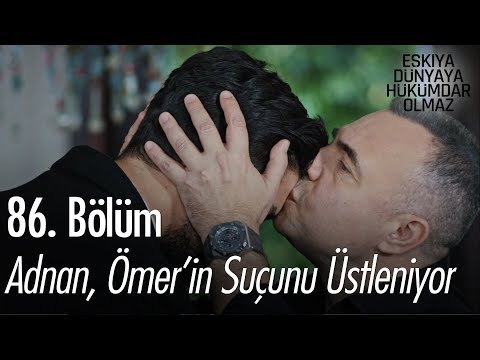 Adnan, Ömer'in suçunu üstleniyor - Eşkıya Dünyaya Hükümdar Olmaz 86. Bölüm