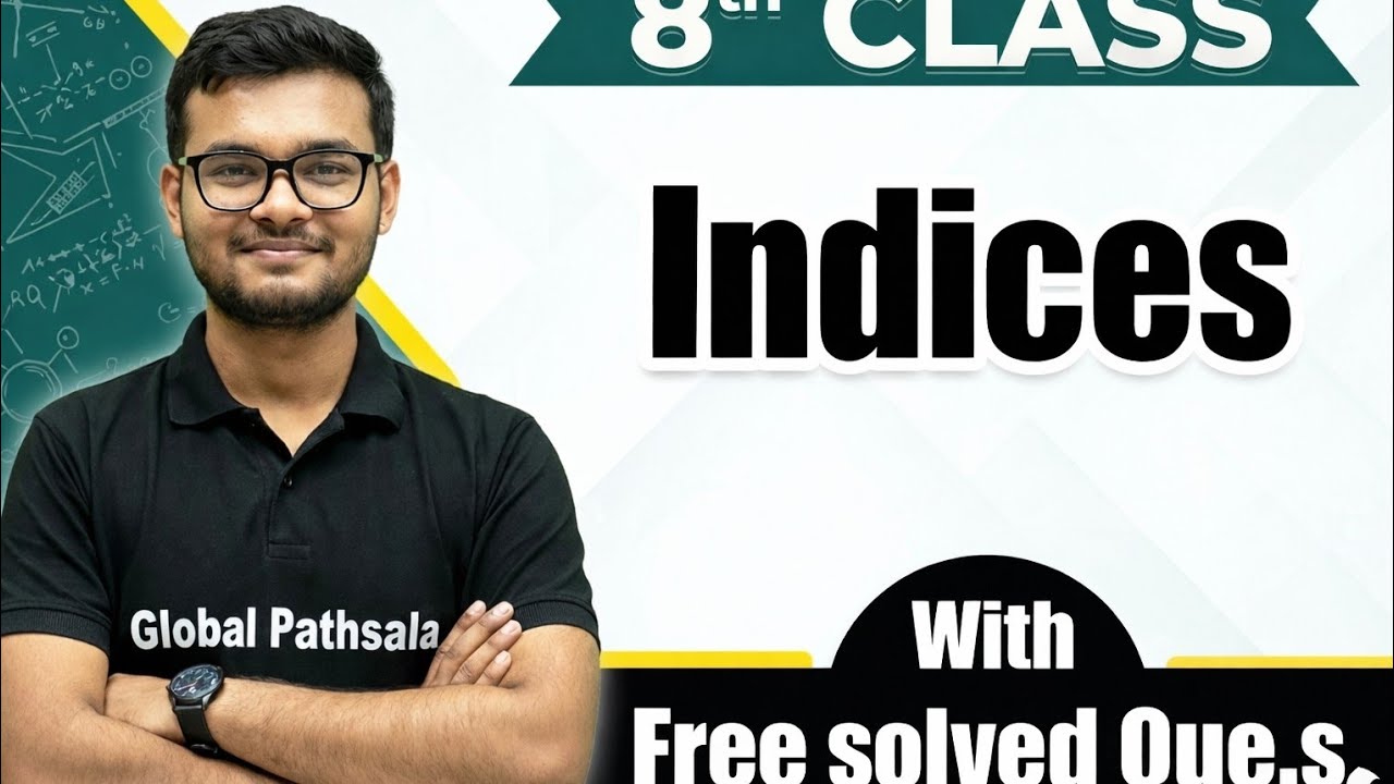Conquer Class 8 Indices: Ultimate Exam Prep Guide!