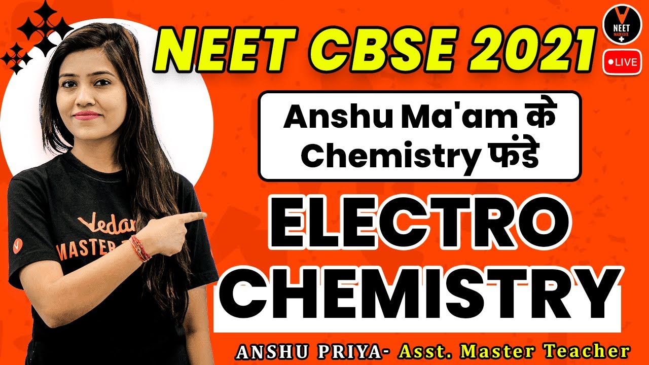 Electrochemistry Class 12 1 Concept And NEET Questions NEET 2021