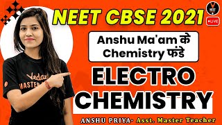 Electrochemistry Class 12 | Concept And NEET Questions | NEET 2021 | NEET Chemistry | Anshu Maam