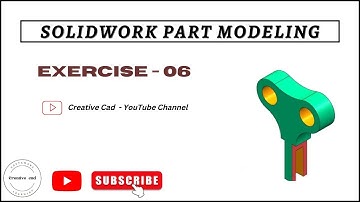 SolidWorks Part Modeling Exercise -06 II Beginners II @Creativecad