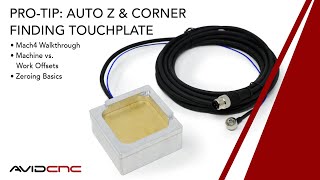 Mach4 User Guide: Auto Z and Corner Finding Touchplate