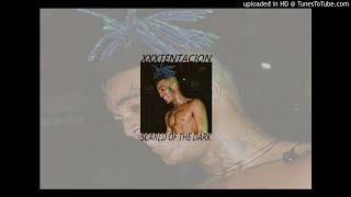 XXXTENTACION - Scared Of The Dark (Reno Remix)