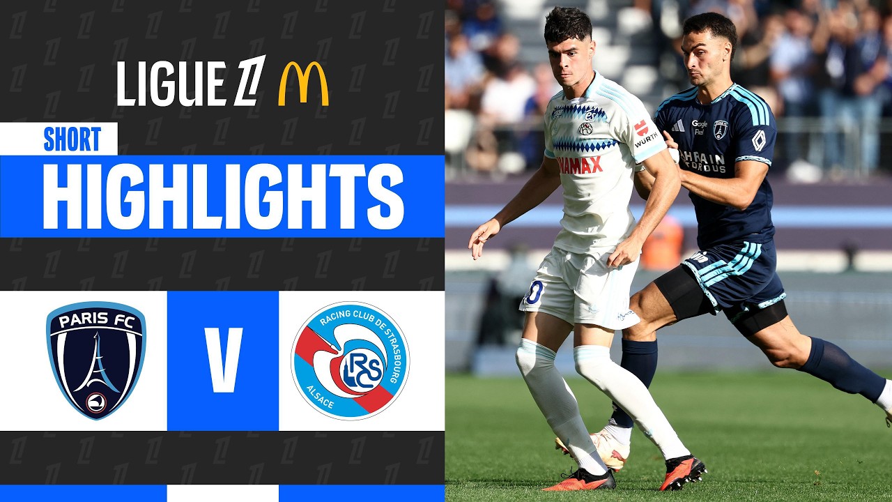 [Highlights] France Ligue 1 2026/27 : Paris FC vs Strasbourg (19-09-69)