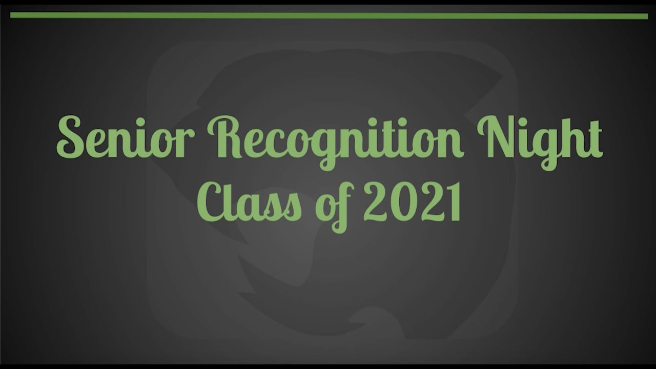 MHS Senior Recognition Night 2021 - YouTube