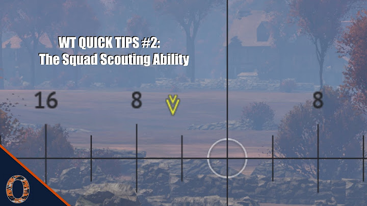 War Thunder Quick Tips #2 - The Squad Scouting Ability