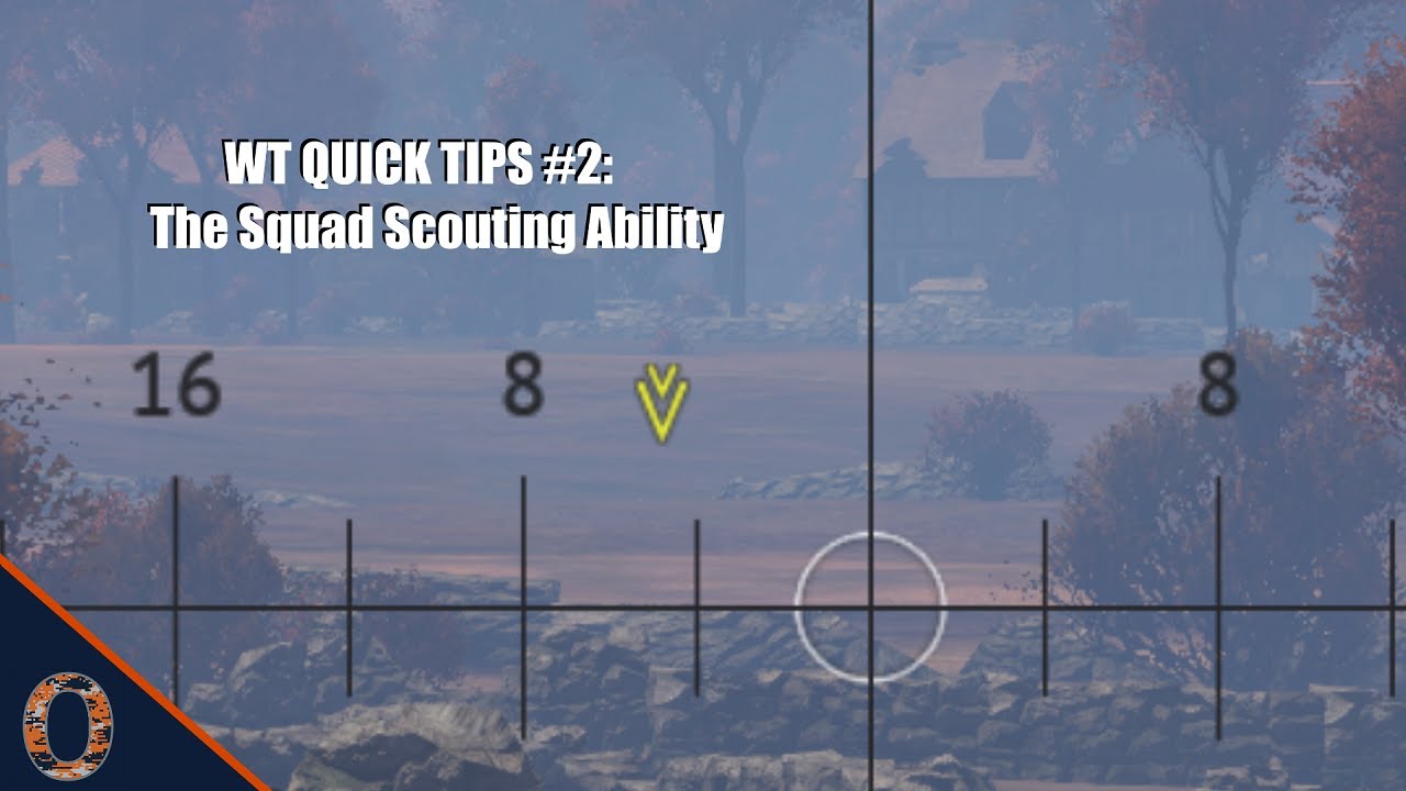 War Thunder Quick Tips 2 The Squad Scouting Ability YouTube