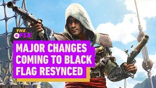 Assassin's Creed: Black Flag Resynced Features Major Changes from the Original - IGN Daily Fix