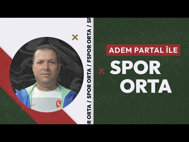 SPOR-ORTA - ÖMER GÖREN - ÜMİT KAHYA class=