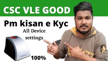 PM Kisan E-kyc Biometric device setting updete || pm kisan ekyc kaise kare || pm kisan new update ||