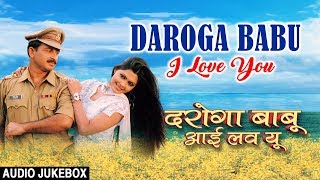 Presenting audio songs jukebox of bhojpuri movie daroga babu i love
you , featuring manoj tiwari,rinku ghosh,anand mohan,balkar
singh,damini,akhilesh singh,r...