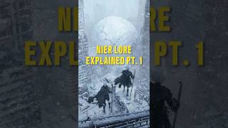 Nier Lore Explained: The Insane Origins You Never Knew (Part 1) Nier Lore Explained: The Insane Origins You Never Knew (Part 1)