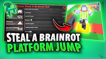 *NEW* Steal A Brainrot Script With PLATFORM JUMP + Instant Steal (KEYLESS PASTEBIN 2025)