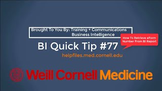 Celebrity BI Quick Tip #77 -  How to Retrieve an eForm Number from a BI Report Wealth