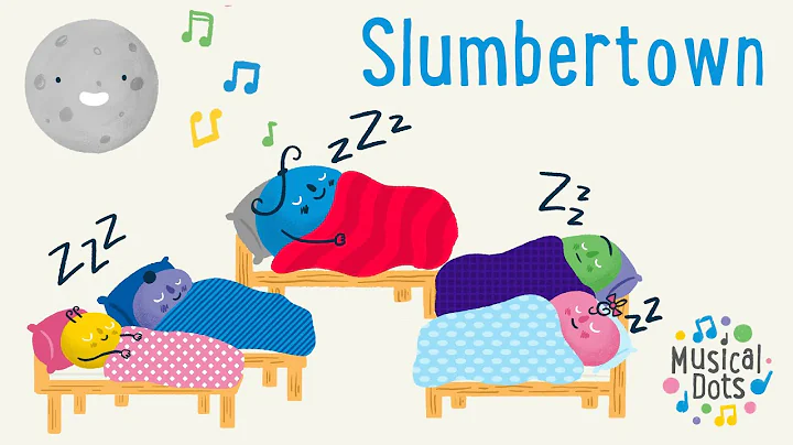 Lullaby Song | Slumbertown | Pop Songs for Kids | Nursery Rhyme Alternative | Musical Dots
