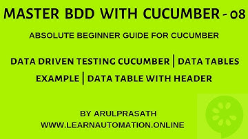 Cucumber | 08 | Data-driven testing | Sending Data via Data Table | Data table with header|Tamil
