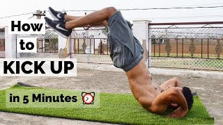 Kip Up / Kick Up Tutorial | Learn How to Kip Up In 5 Minutes in Hindi | Vikas Choudhary