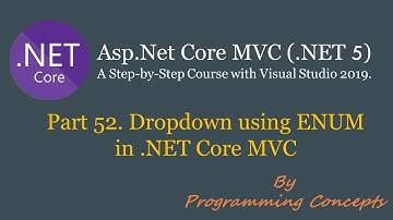 Part 52. Dropdown using ENUM in .NET Core MVC. | Convert ENUM to anonymous object. | ASPNETCOREMVC.