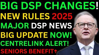 Australia Disability Support Pension Changes 2025 | New DSP Rules, Rate Increase & MyGov Update