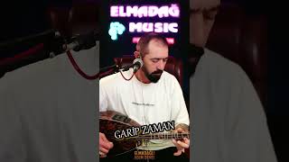 Gari̇p Zaman - Elmadağli Adem Demi̇r Ürkü Şfetedüş Şfet
