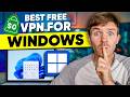 Best Free VPN for Windows: 3 FREE VPN for PC Trustworthy Options