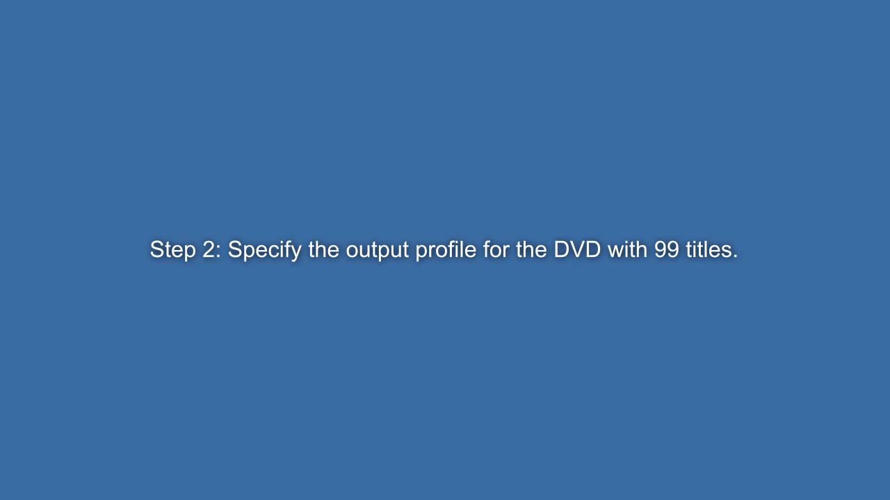 videoproc rip dvd with 99 titles