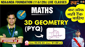 Join Math Live Class | 3D Geometry PYQ for NDA 1 Exam 2023 | Maths for NDA 1 2023 - MKC