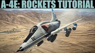 A-4E Skyhawk: Rockets Tutorial | DCS WORLD