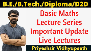 Important Announcement For GTU Sem 3 & Sem 1 Students | Maths FREE Class | Live on YouTube..