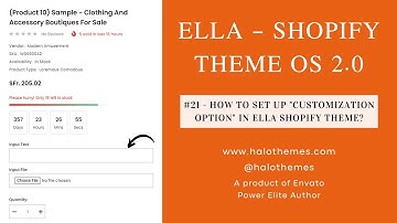 #21 - How to set up "Customization Product Option" in Ella Shopify Theme?