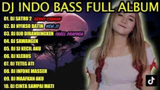 DJ INDO BASS FULL ALBUM 2022- DJ SATRU 2 DENNY CAKNAN PALING ENAK KOPLO REMIX MENGKANE