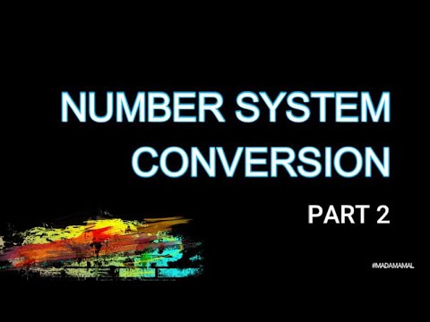 Number System Conversion Part 2 - YouTube