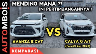 Mending Calya Facelift 2022 G A/T atau Avanza E 2022 CVT ? Ini Pertimbangannya