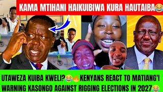 UTAWEZA KUIBA KWELI?😂🔥KENYANS REACT TO MATIANG'I WARNING RUTO AGAINST RIGGING ELECTIONS IN 2027😂