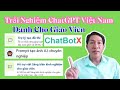 Trải Nghiệm Chat GPT Việt Nam Dành Cho Giáo Viên - Vũ Thi Home.#chatgpt