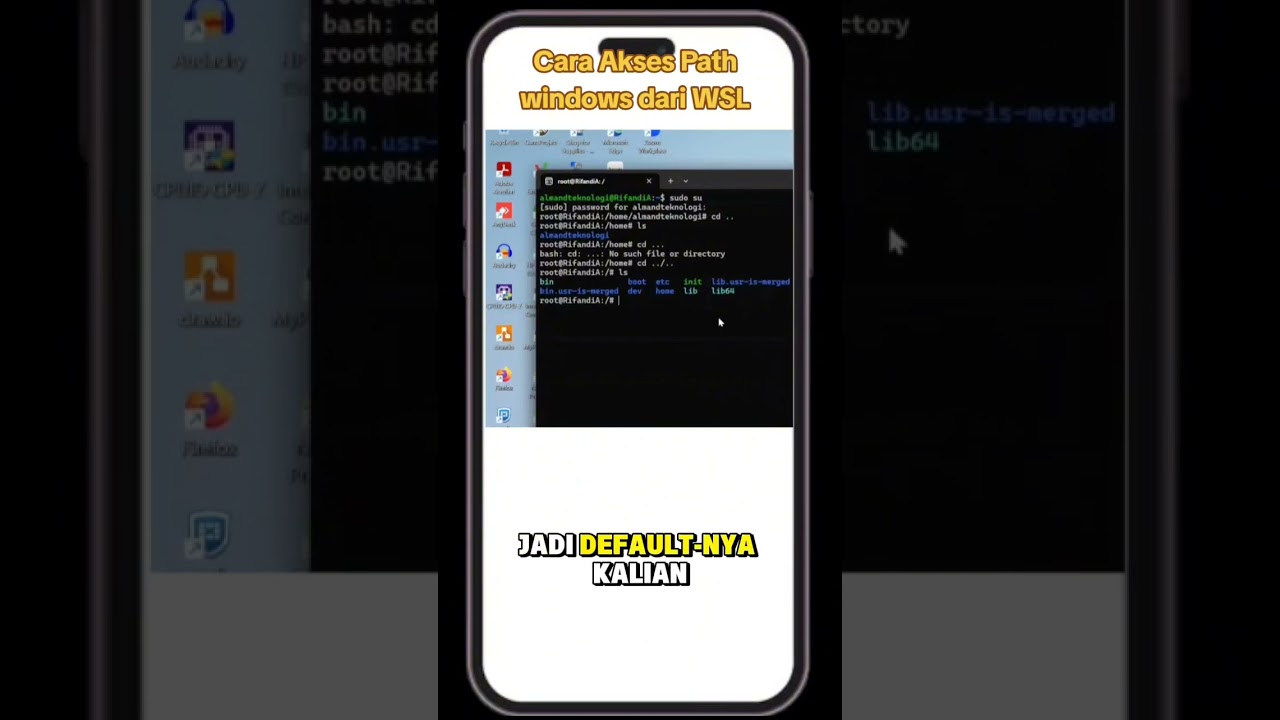 13. WSL -  Cara akses path windows dari WSL  