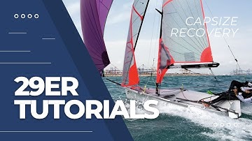 Capsize Recovery - The 29er Tutorials