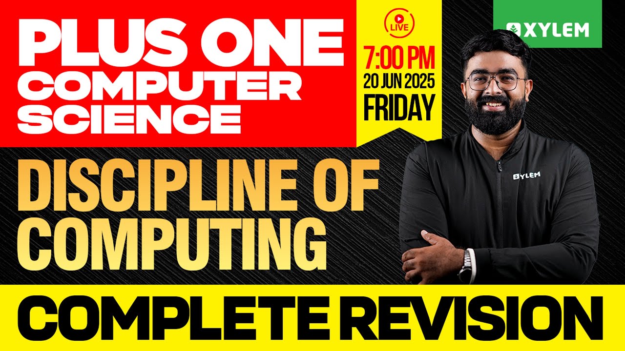 Plus One Computer Science: Discipline of Computing | Complete Revision ...
