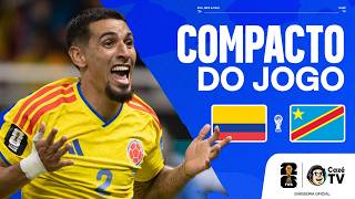 COMPACTO: COLÔMBIA X RD CONGO | COPA DO MUNDO FIFA™ 2026 | 2ª RODADA | FASE DE GRUPOS