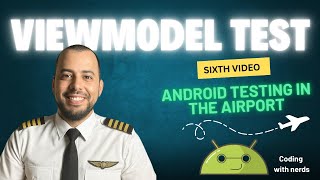 Unit Testing: 6.ViewModel Test
