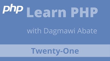 21) Learn PHP with Dagmawi-Abate;Form Validation 1;Amharic