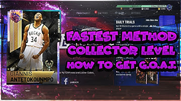 Fastest Method to Build Your Collector Level | NBA 2K19 MyTEAM