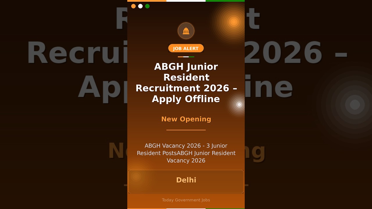 ABGH Junior Resident Vacancy 2026: Apply Offline