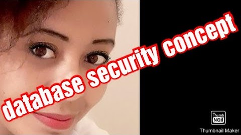 concept of database security and authorization simply