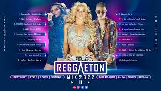 MIX REGGAETON 2022 - LO MAS NUEVO 2022 - Rauw Alejandro, Bad Bunny, Karol G, Maluma, J. Balvin