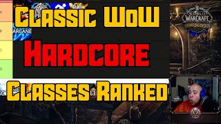 All Classic WoW Hardcore Classes Ranked
